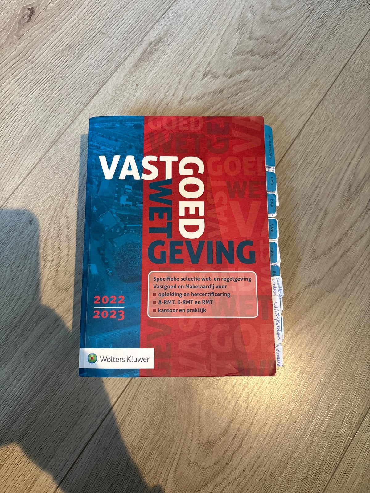 Vastgoed Wetgeving 2022-2023 - Wolters Kluwer, Ophalen of Verzenden, Gamma, Zo goed als nieuw, HBO
