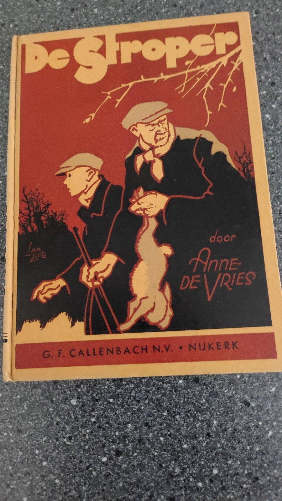 De stroper . jacht Jagen., Ophalen of Verzenden, Gelezen, Natuur algemeen