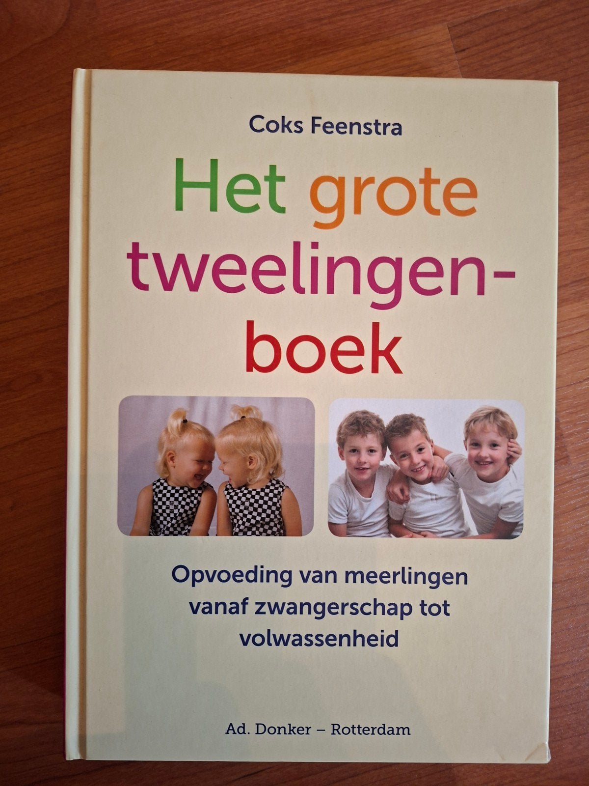 Het grote tweelingenboek - Opvoeding meerlingen, Ophalen of Verzenden, Zo goed als nieuw, Zwangerschap en Bevalling, Coks Feenstra