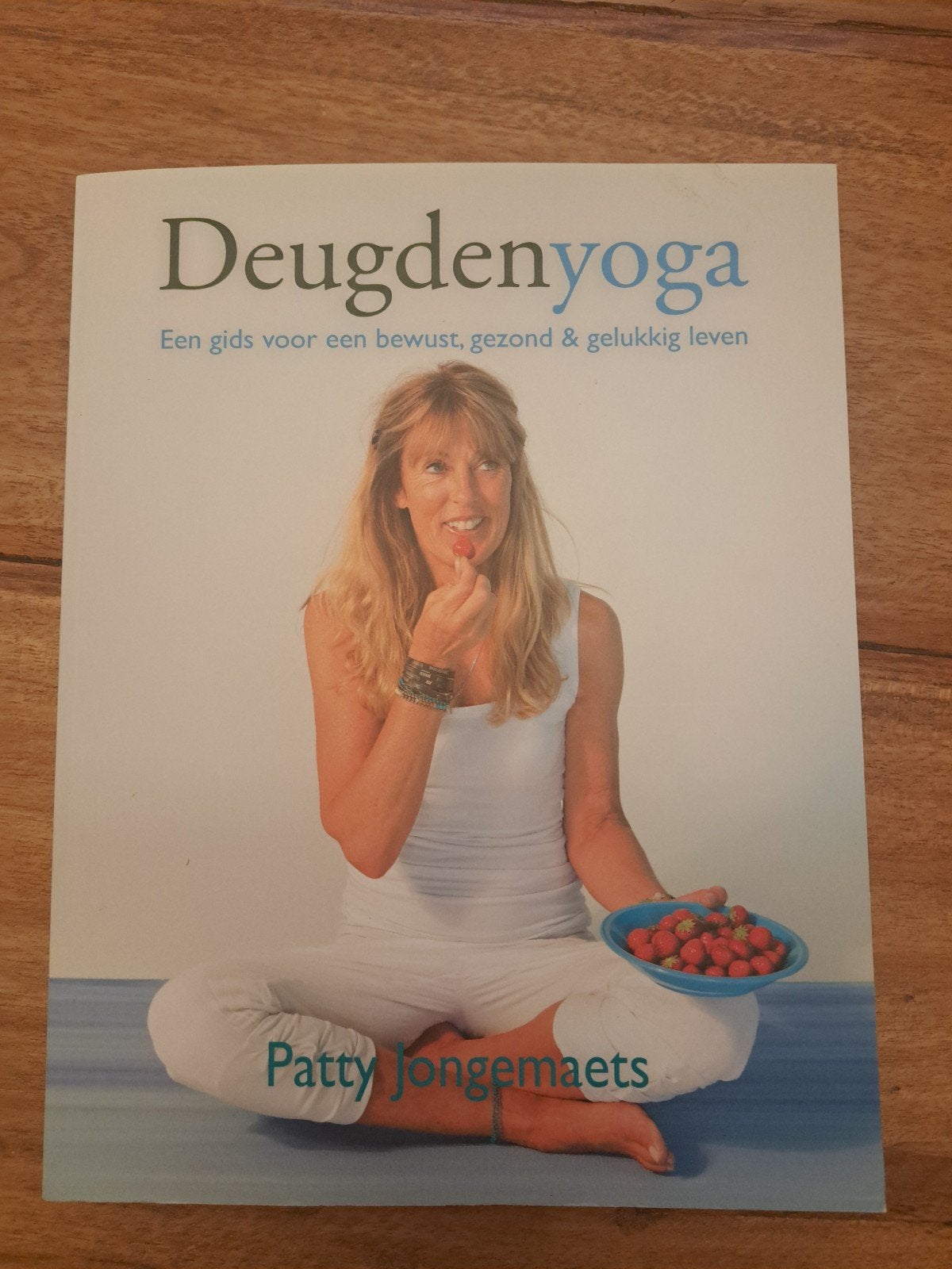 Patty Jongemaets - Deugdenyoga, Meditatie of Yoga, Patty Jongemaets, Ophalen of Verzenden, Zo goed als nieuw