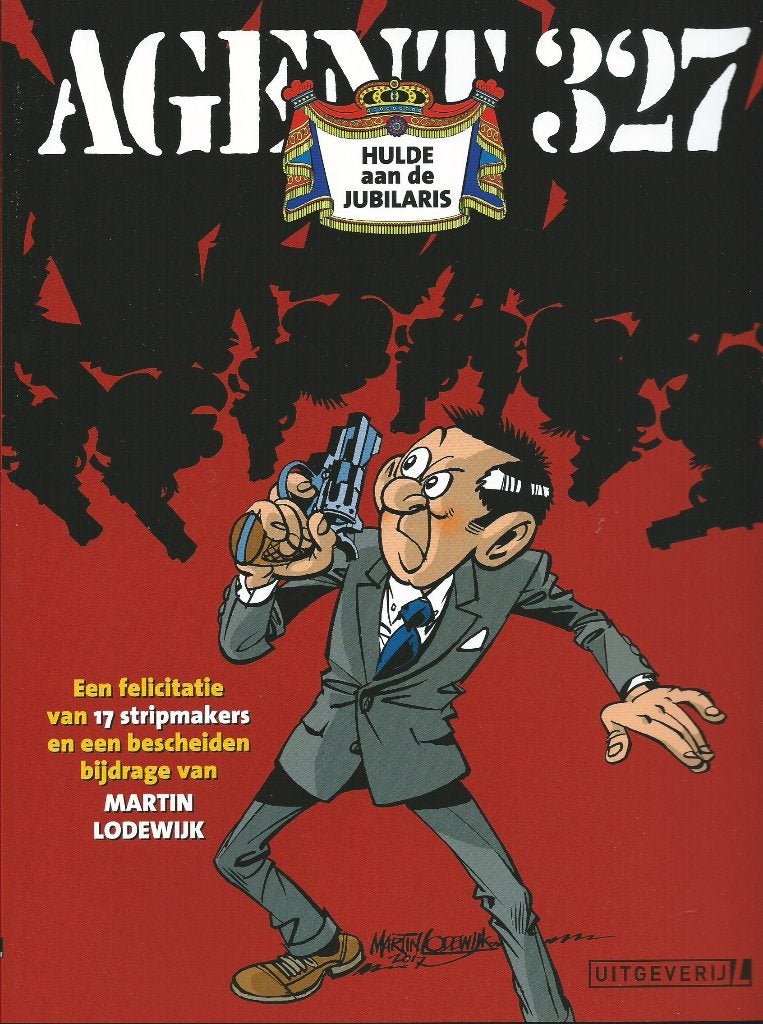 Agent 327, 1x SC, Hulde aan de jubilaris, nieuwstaat, Eén stripboek, Nieuw, Ophalen of Verzenden, Diverse auteurs en tekenaars