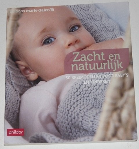 Zacht en natuurlijk 50 breimodellen Marie Claire 116509, Ophalen of Verzenden, Zo goed als nieuw, Breien en Haken