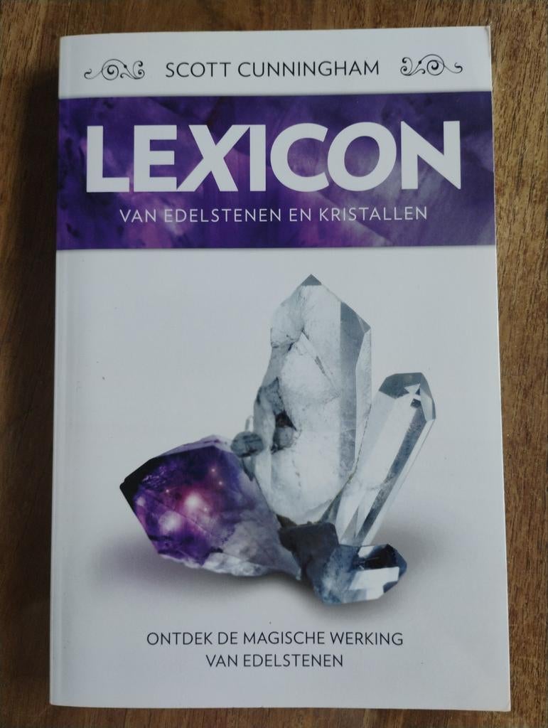 Lexicon van Edelstenen en Kristallen - Scott Cunningham, Achtergrond en Informatie, Spiritualiteit algemeen, Scott Cunningham