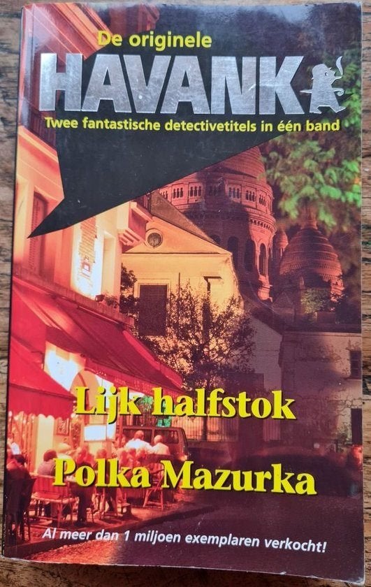 Havank- Lijk halfstok/Polka Mazurka, Ophalen of Verzenden, Gelezen, Havank