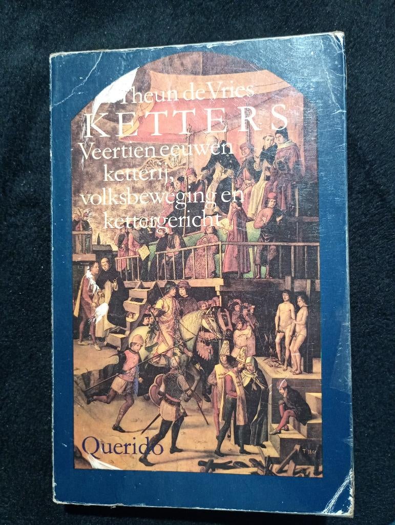 Theun de Vries, Ketters, Boeken, Ophalen of Verzenden, Gelezen, Europa