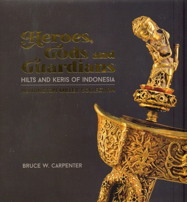 Boek: HEROES, GODS & GUARDIANS. HILTS & KERIS Indonesia BK25, Ophalen of Verzenden