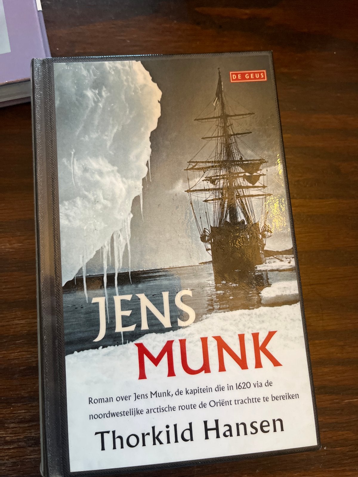 Jens Munk - Thorkild Hansen (De Geus), Ophalen of Verzenden, Gelezen, Europa overig