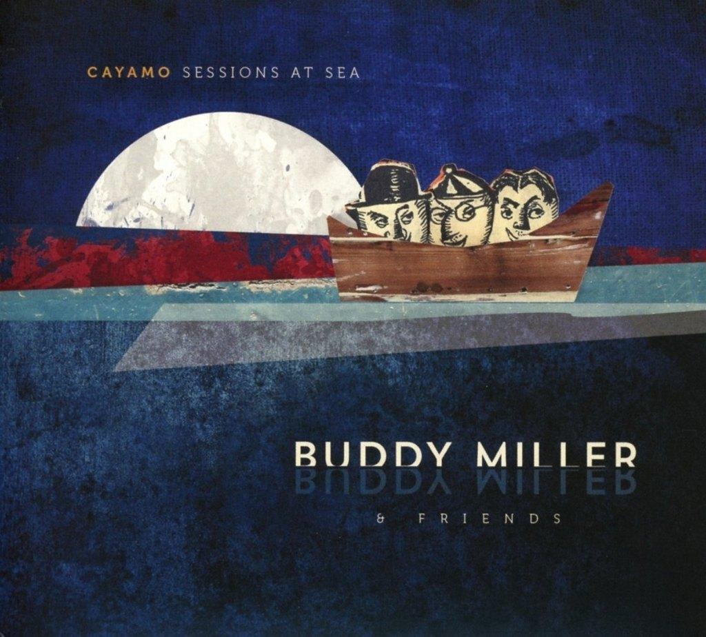 SALE--CD BUDDY MILLER & FRIENDS-Cayamo-Sessions  >NIEUW, Verzenden, Nieuw in verpakking, Gospel