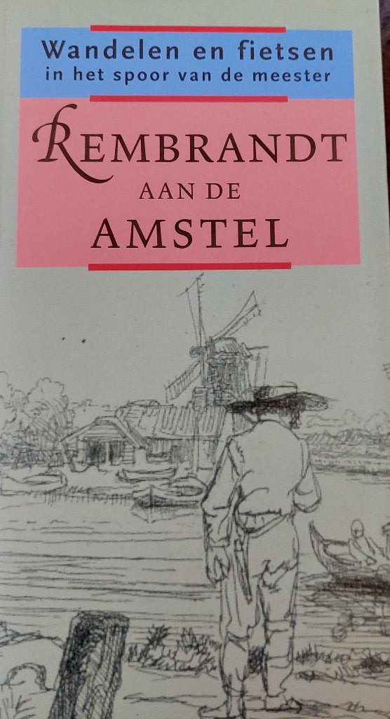 Rembrandt aan de Amstel, Gelezen, P. Spies e.a., Ophalen of Verzenden, Schilder- en Tekenkunst