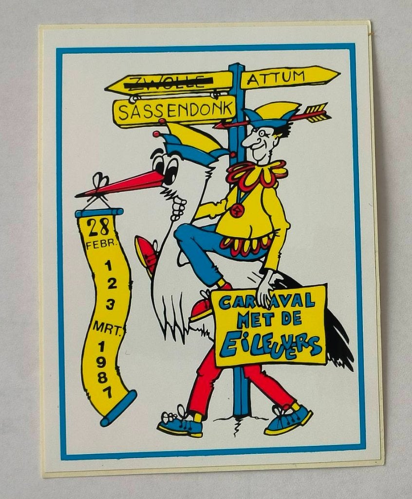 Sticker Carnaval in Zwolle 1987 ( en de Eileuvers)Sassendonk, Ophalen of Verzenden, Zo goed als nieuw, Bedrijf of Vereniging