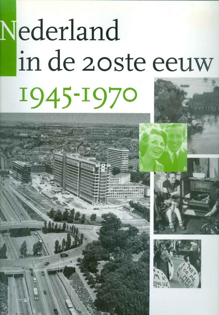 Nederland in de 20ste eeuw - 1945 - 1970, Ophalen of Verzenden, 20e eeuw of later, Gelezen