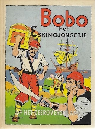 B. Reith: Bobo het Eskimojongetje op het zeeroverseiland, Boeken, Ophalen of Verzenden, Gelezen