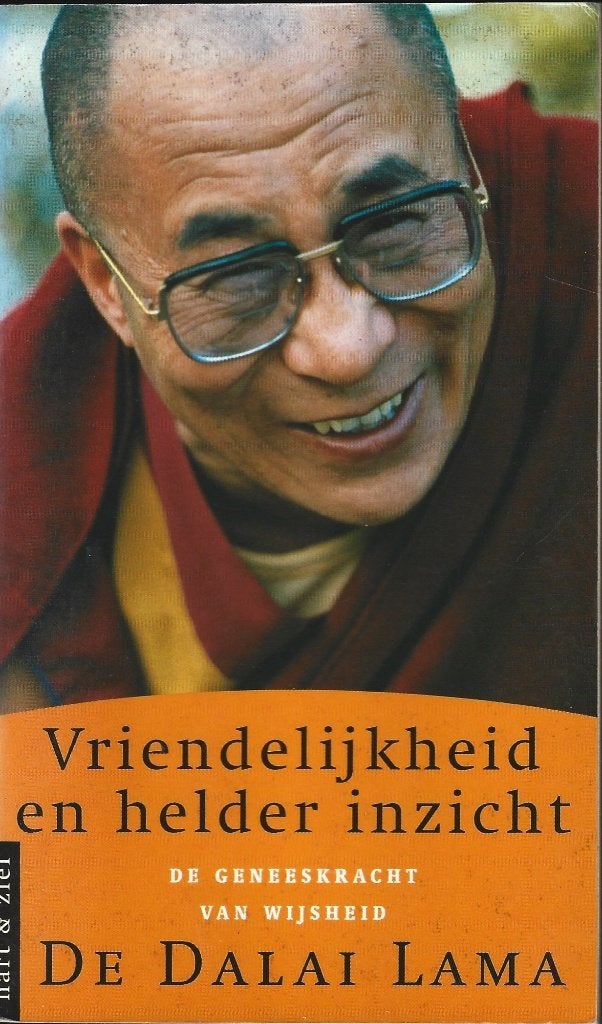 Vriendelijkheid en Helder Inzicht - Geneeskrachtige wijsheid, Spiritualiteit algemeen, Ophalen of Verzenden, Zo goed als nieuw