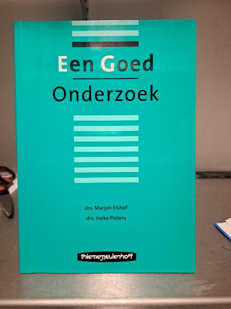 Een goed onderzoek-M.Elshof/I.Pieters (Z239-65), Boeken, Ophalen of Verzenden, Beta, Zo goed als nieuw, HBO