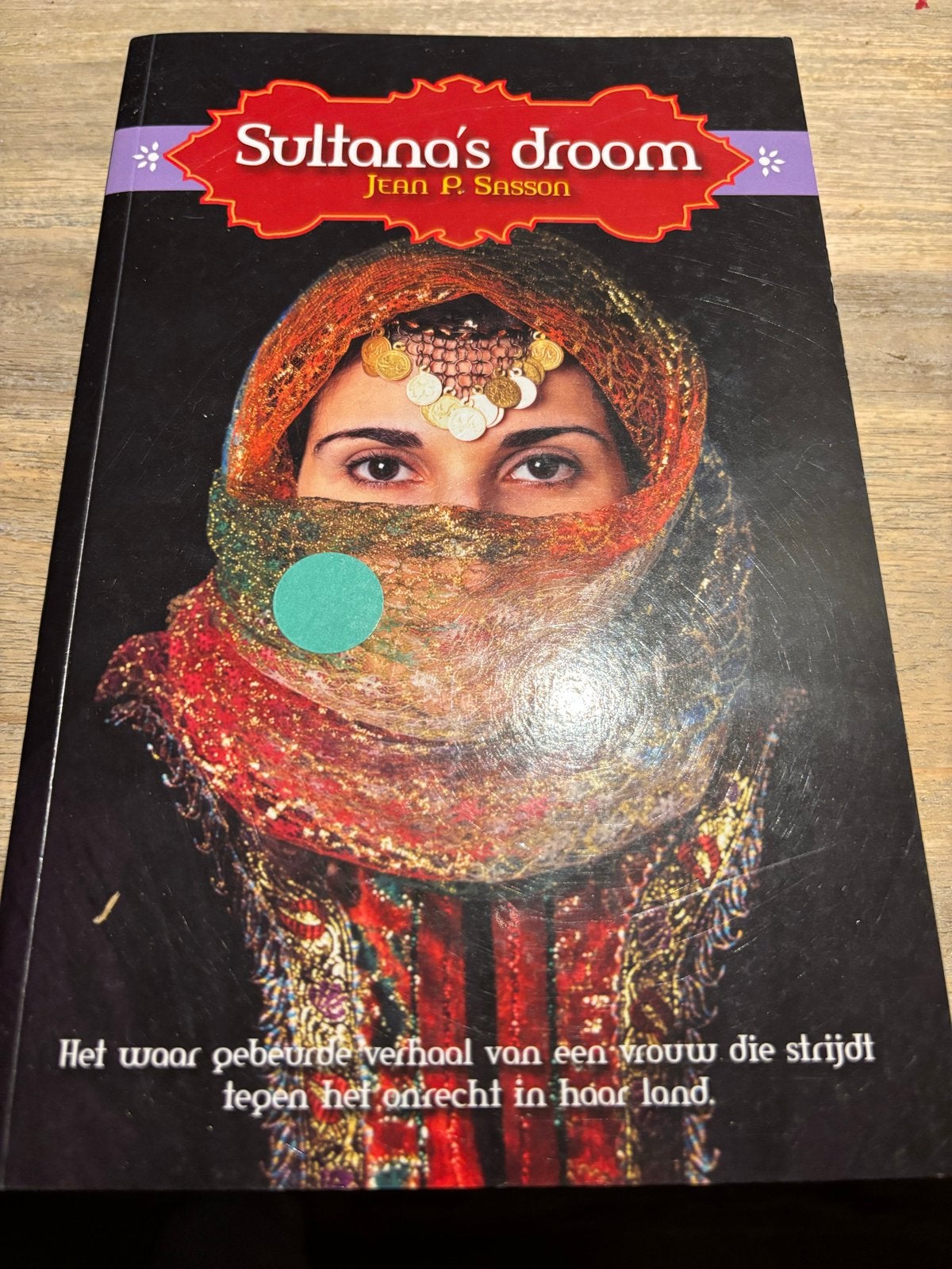 Sultana's Droom - Jean P. Sasson, Boeken, Ophalen, Zo goed als nieuw, Wereld overig