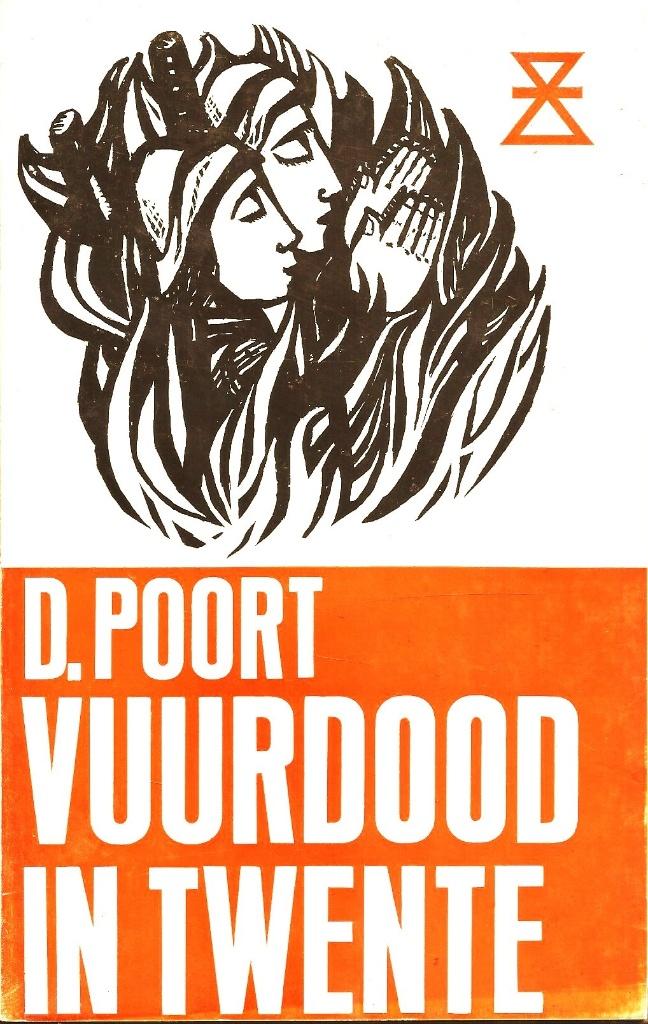 D. Poort - Vuurdood in Twente - Twente Reeks 3, Boeken, Streekboeken en Streekromans, Ophalen of Verzenden, Gelezen, Overijssel