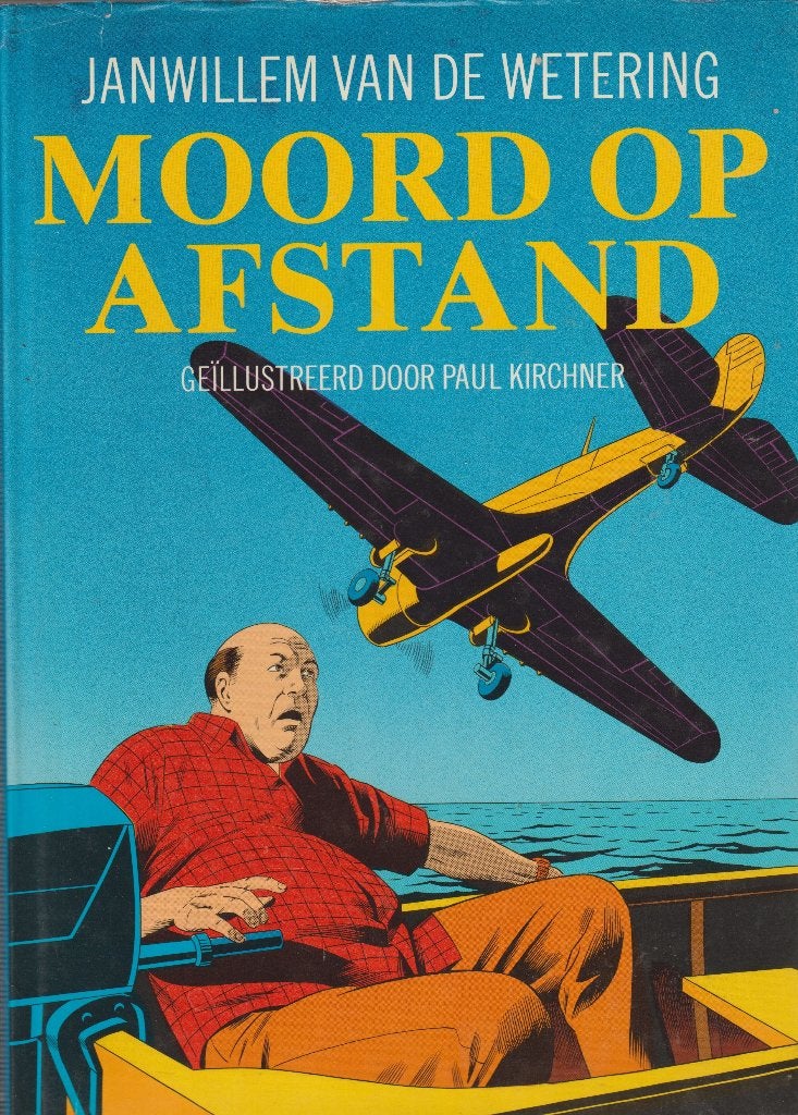 Moord op afstand Janwillem van de wetering hardcover, Eén stripboek, Ophalen of Verzenden, Zo goed als nieuw