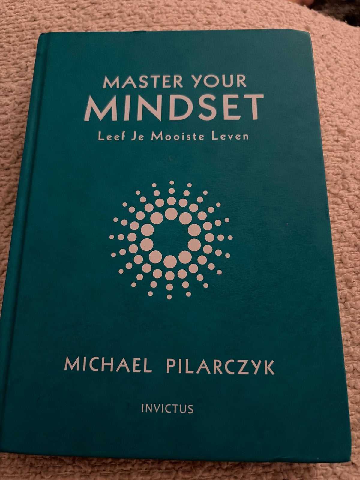 Master Your Mindset - Michael Pilarczyk, Boeken, Ophalen of Verzenden, Zo goed als nieuw