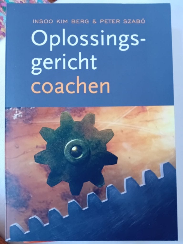 Oplossingsgericht coachen, Insoo Kim Berg, Peter Szabó, Ophalen, Zo goed als nieuw, Insoo Kim Berg & Peter Szabó