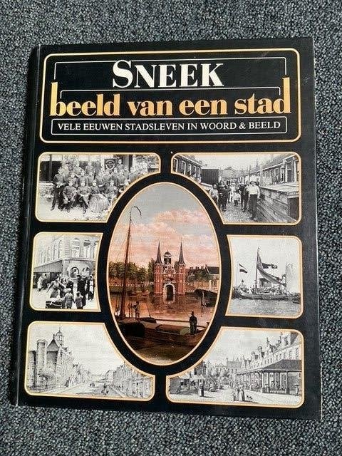 5 boeken van over de Waterpoortstad Sneek, Boeken, Ophalen of Verzenden, Zo goed als nieuw, Verschillende