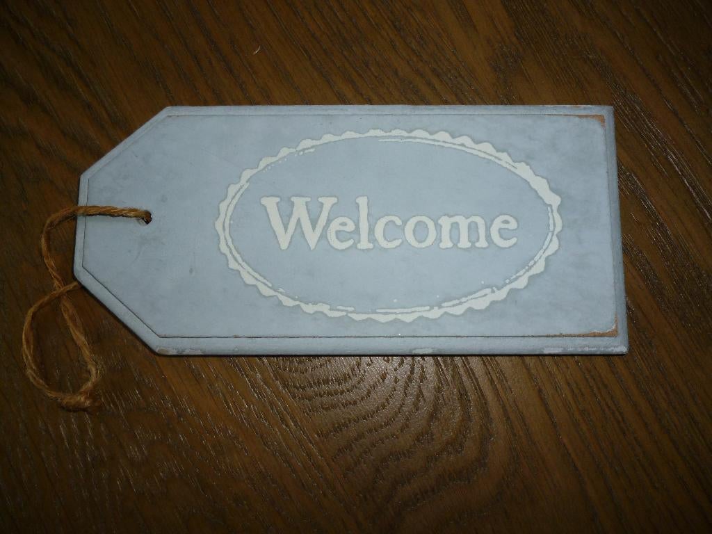 bordje welcome, Ophalen of Verzenden