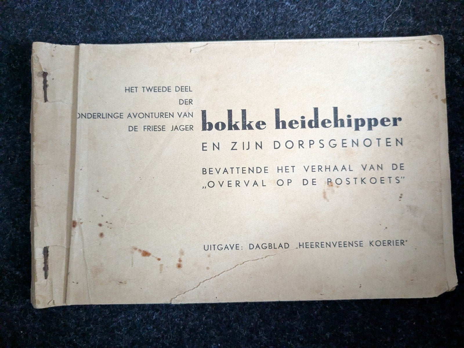 Bokke Heidehipper - Overval op de Postkoets (1946), Ophalen of Verzenden