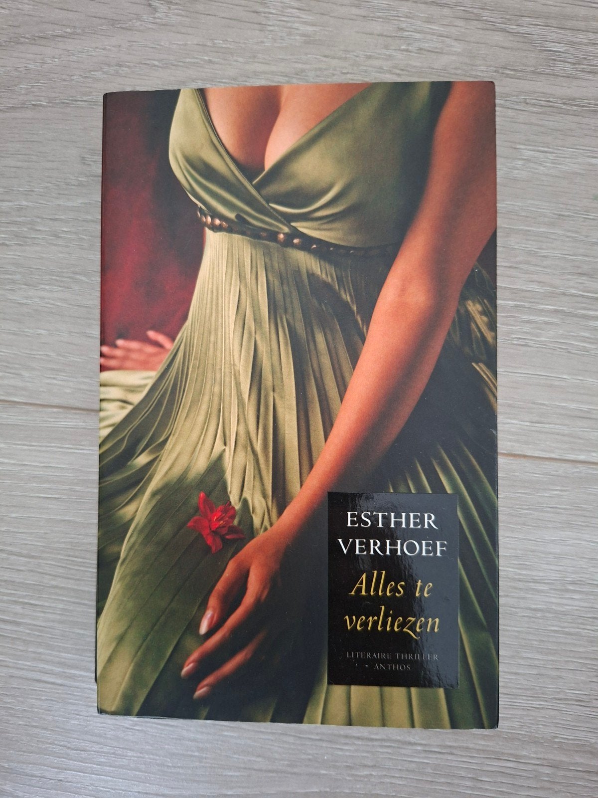 Esther Verhoef Alles te verliezen, Ophalen of Verzenden, Zo goed als nieuw, Esther Verhoef, Nederland