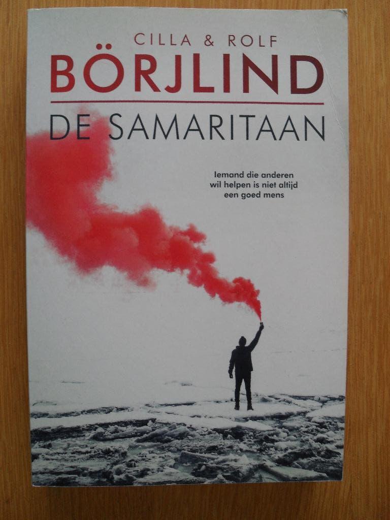 De samaritaan van Cilla en Rolf Börjlind, Boeken, Ophalen of Verzenden, Gelezen