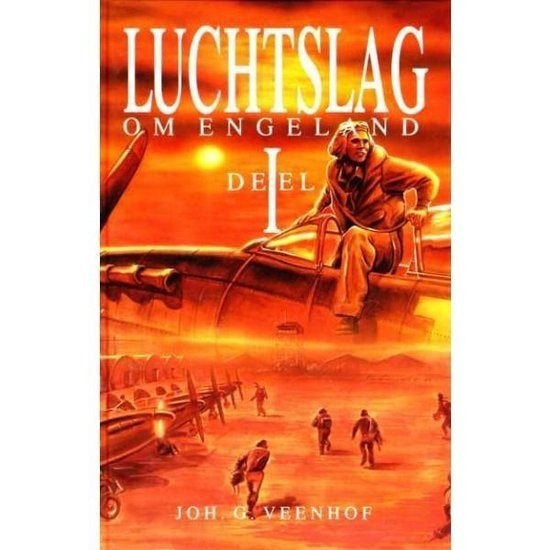 Luchtslag om Engeland Joh. G. Veenhof 9789071420443, Boeken, Ophalen of Verzenden, Zo goed als nieuw, Joh. G. Veenhof