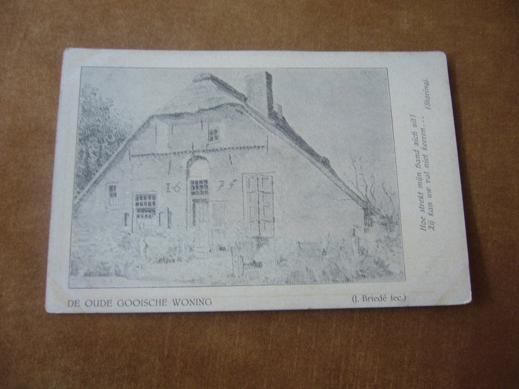 GOOI  =  DE OUDE GOOISCHE WONING  BRIEFKAART, Ophalen of Verzenden, 1940 tot 1960, Ongelopen, Noord-Holland