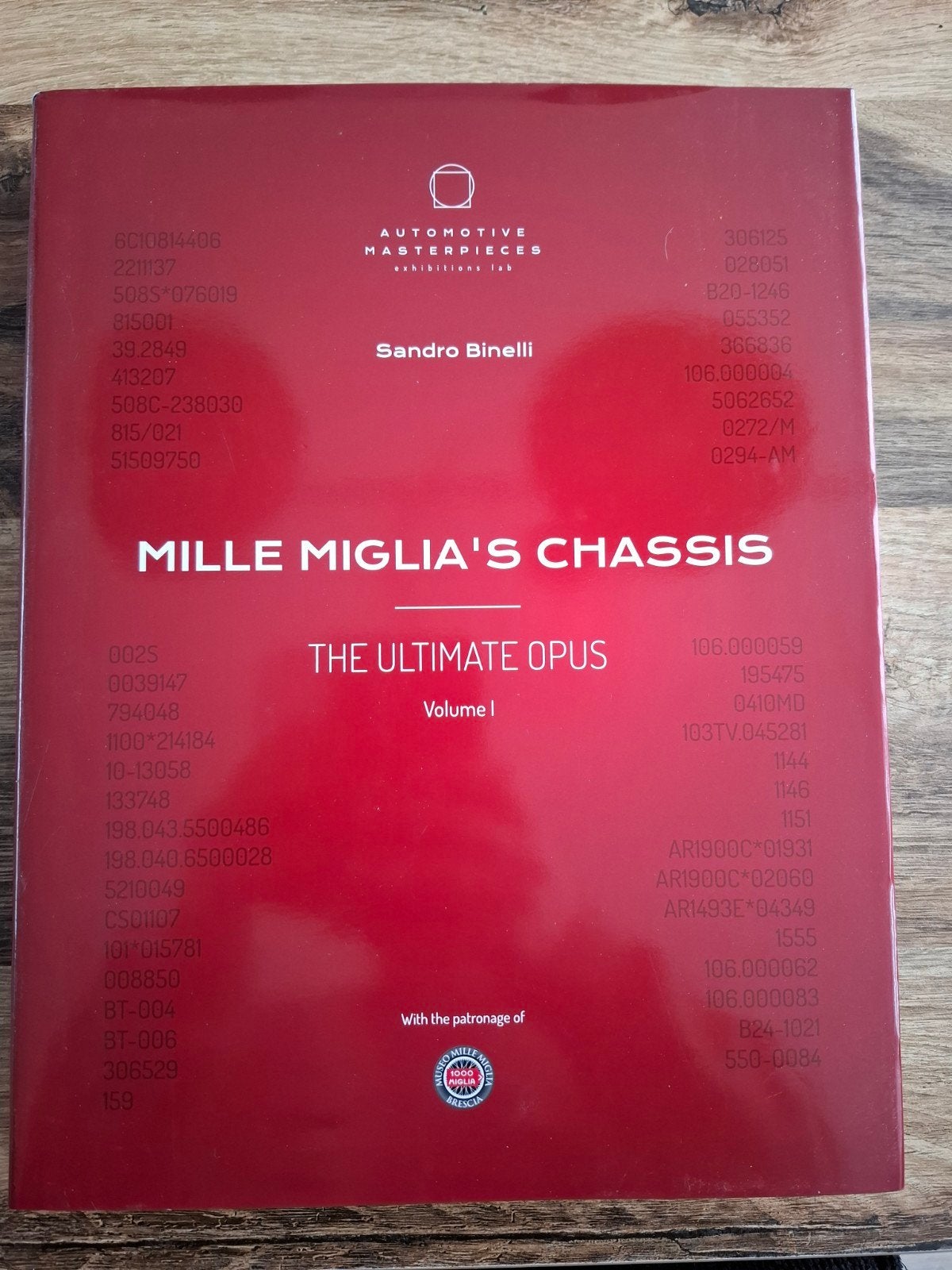 Mille Miglia's Chassis:The Ultimate Opus Vol. 1 - Gesigneerd, Boeken, Ophalen of Verzenden, Zo goed als nieuw, Algemeen, Sandro Binelli