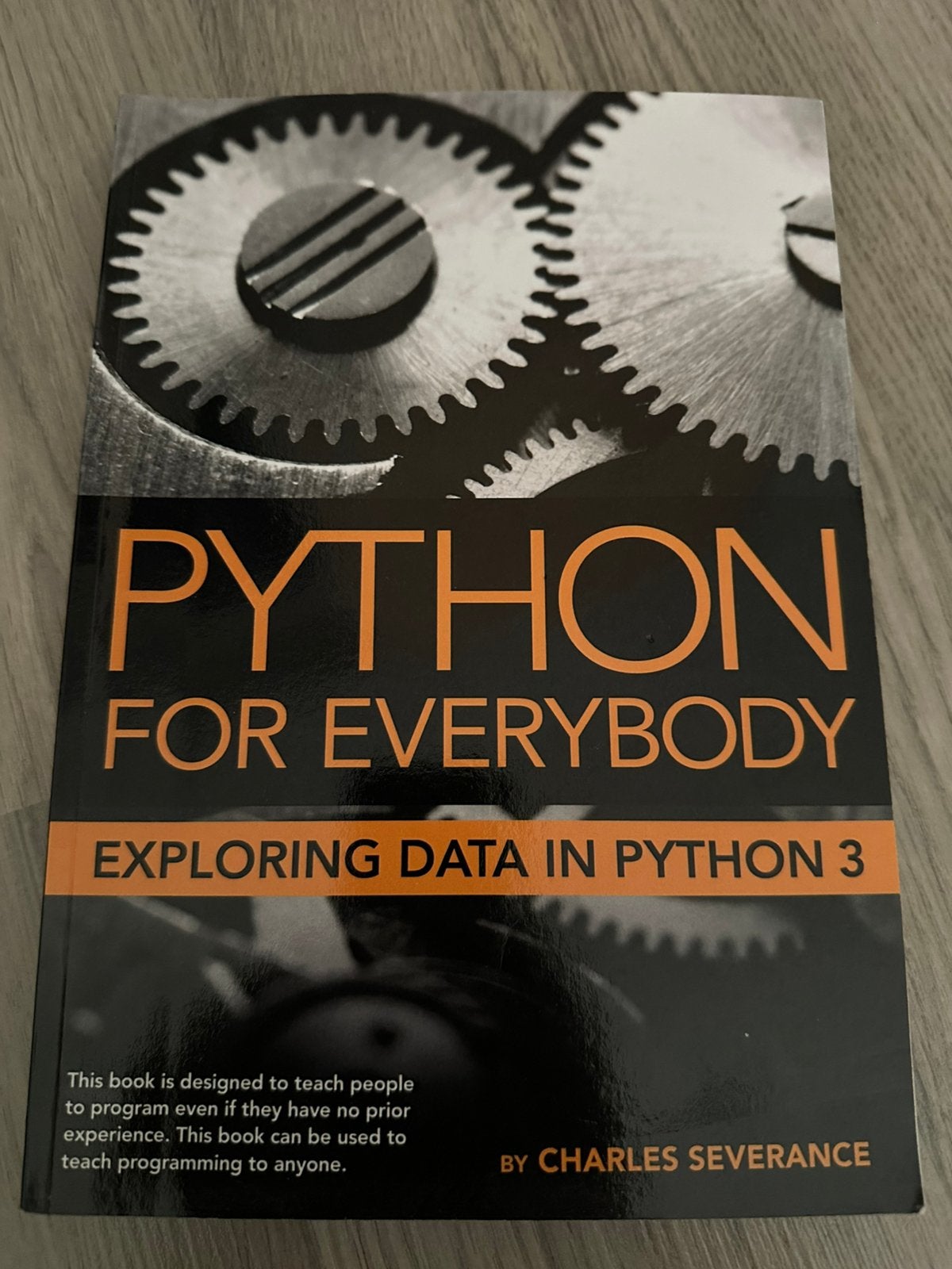 PYTHON FOR EVERYBODY EXPLORING DATA IN PYTHON 3, Ophalen of Verzenden, Beta, Zo goed als nieuw, WO