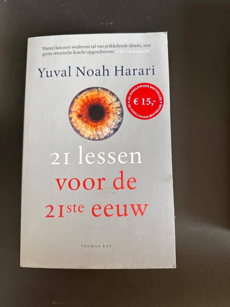 21 lessen voor de 21ste eeuw - Yuval Noah Harari, Ophalen of Verzenden, Gelezen