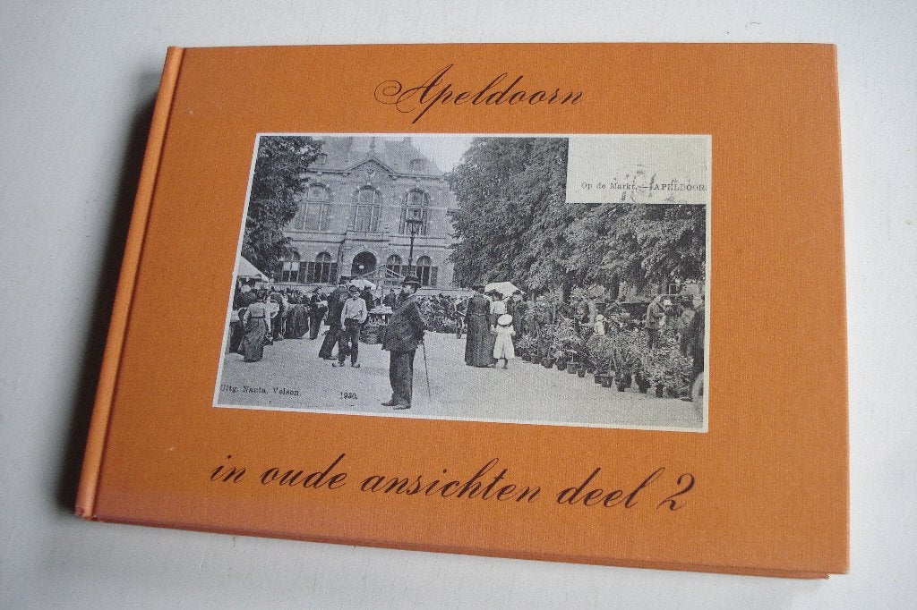 Apeldoorn in oude ansichten deel 2, Verzenden, Gelezen