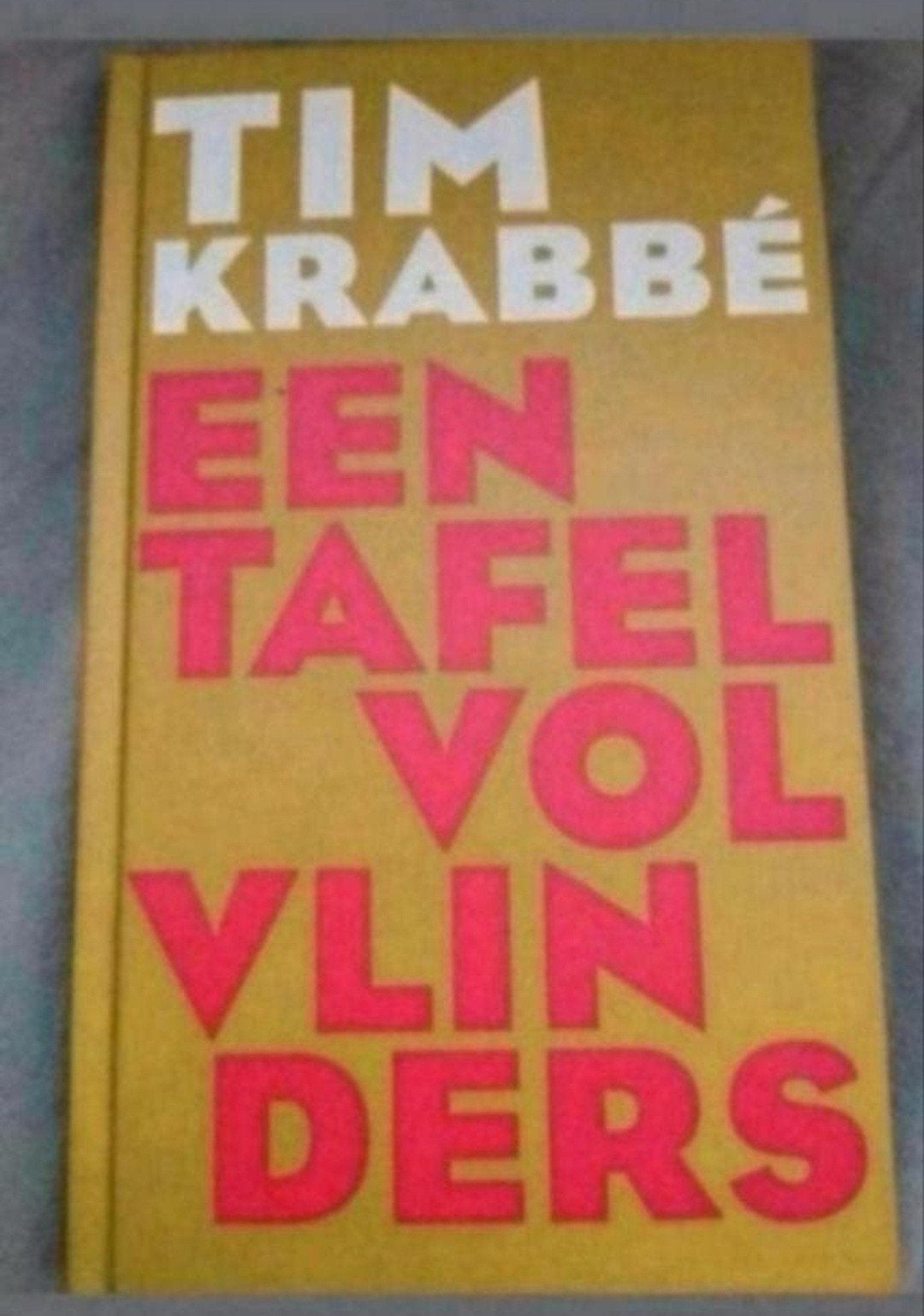 Tim Krabbé - Een Tafel Vol Vlinders, Ophalen of Verzenden, Zo goed als nieuw, Tim Krabbé, Nederland