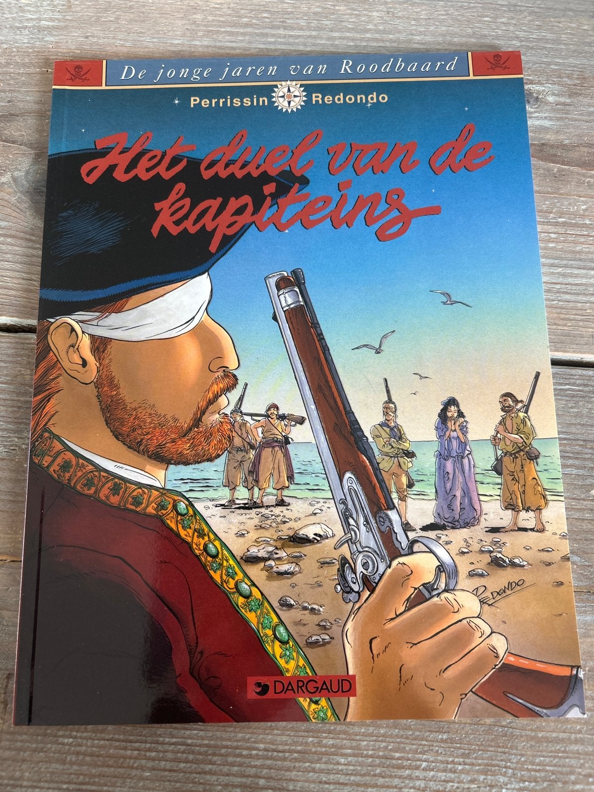 De jonge jaren v Roodbaard Het duel v d  kapiteins 1e druk -, Boeken, Stripboeken, Eén stripboek, Ophalen of Verzenden, Zo goed als nieuw