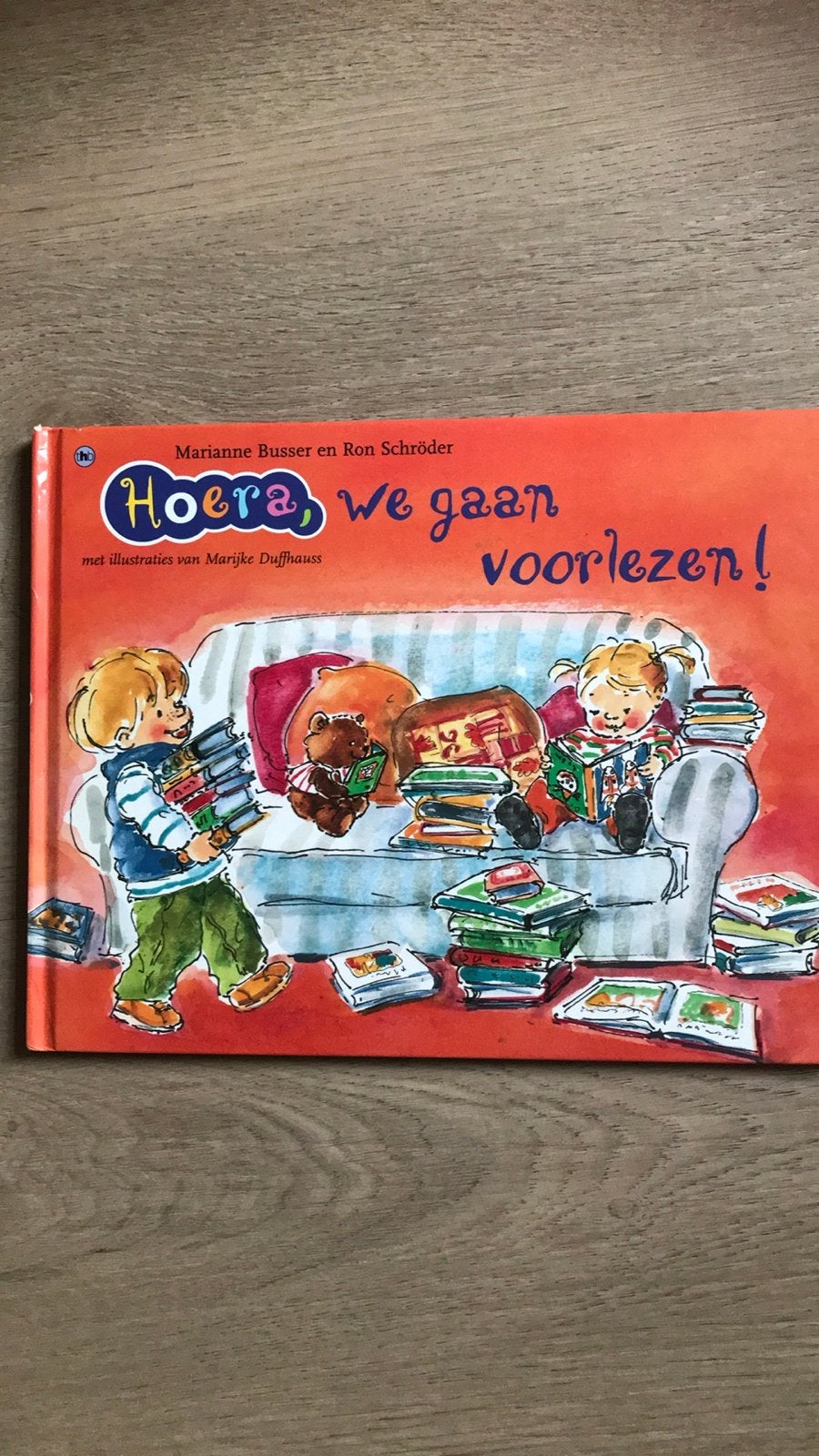 Hoera, we gaan voorlezen! - Marianne Busser & Ron Schröder, Ophalen of Verzenden, Gelezen, 2 tot 3 jaar