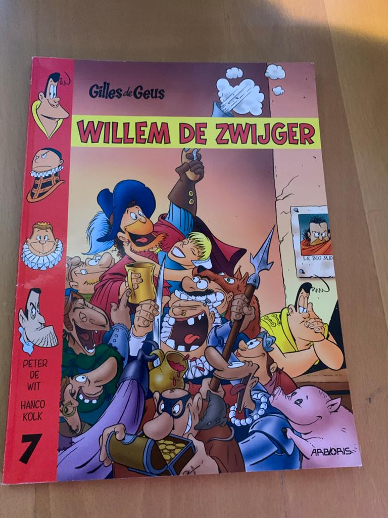 Gilles de Geus - Willem de Zwijger (deel 7), Eén stripboek, Ophalen of Verzenden, Gelezen