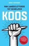 Koos Auteur:  Koos Vervoort Prijs 5,00, Koos Vervoort, Ophalen of Verzenden, Zo goed als nieuw, Nederland
