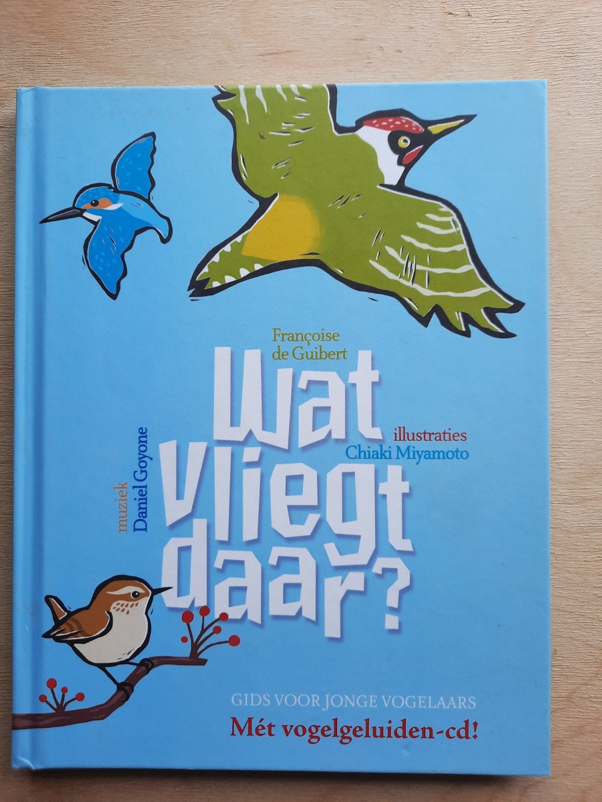 F. de Guilbert - Wat vliegt daar?, Non-fictie, Ophalen of Verzenden, Zo goed als nieuw, F. de Guilbert; D. Goyone
