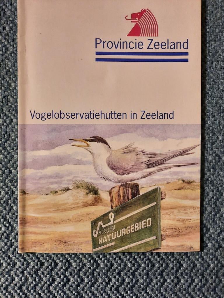 Vogelobservatiehutten in Zeeland - Provincie Zeeland, Boeken, Ophalen of Verzenden, Nieuw, Vogels, Provincie Zeeland