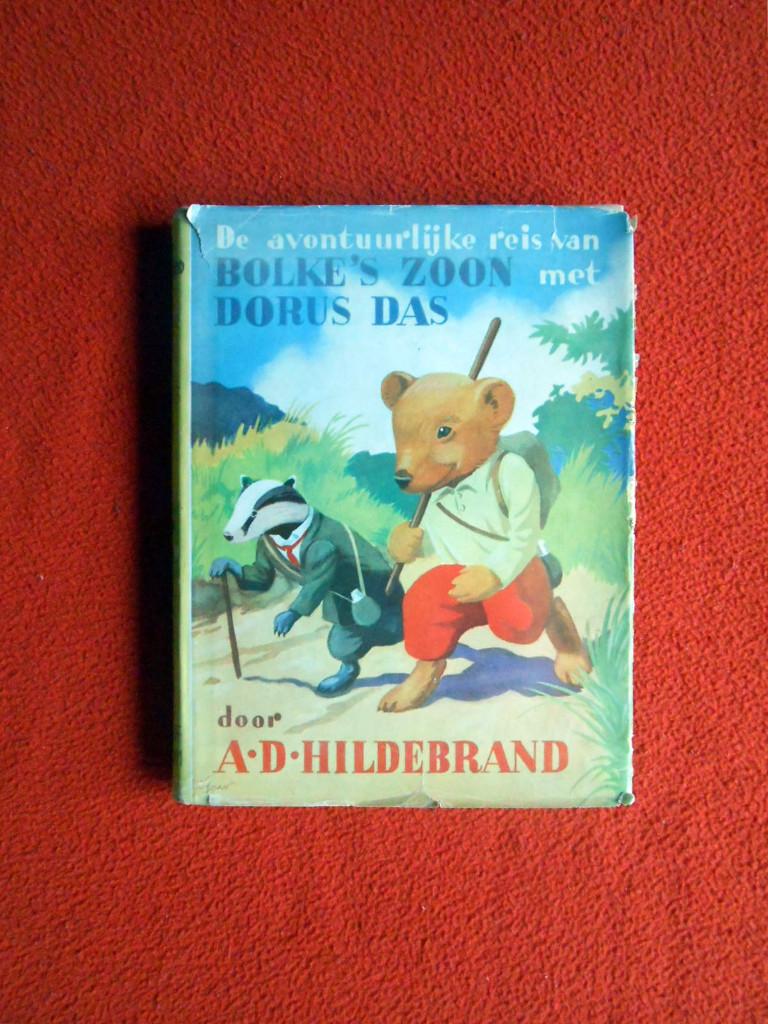 A.D. Hildebrand: Bolke de Beer dl. 4, Ophalen of Verzenden, Gelezen, Fictie algemeen