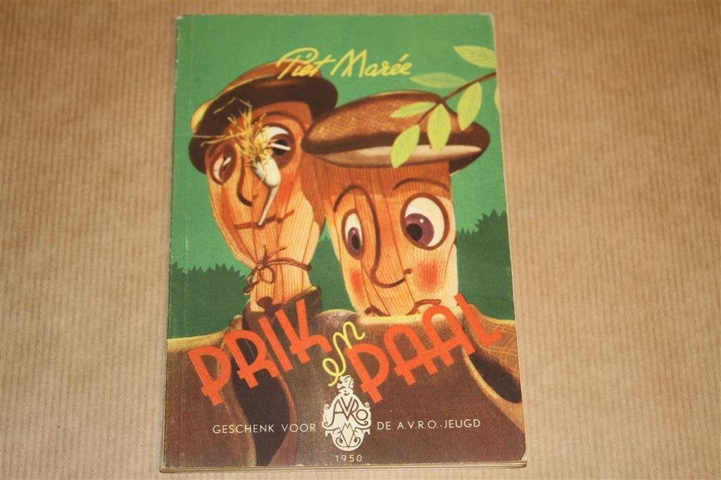 Het verhaal van Prik en Paal - Piet Marée - 1950 !!, Ophalen of Verzenden, Gelezen