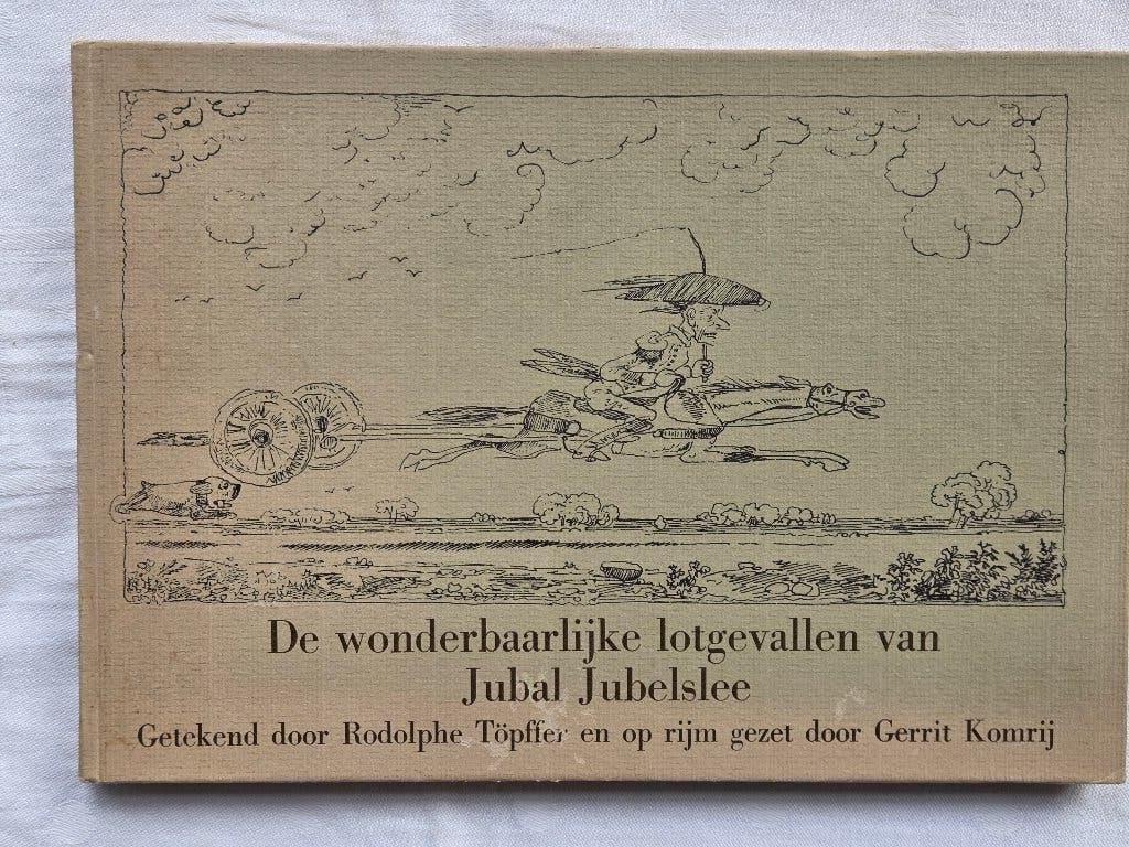 Gerrit Komrij de wonderbaarlijke lotgevallen Jubal Jubelslee, Boeken, Ophalen of Verzenden, Gelezen