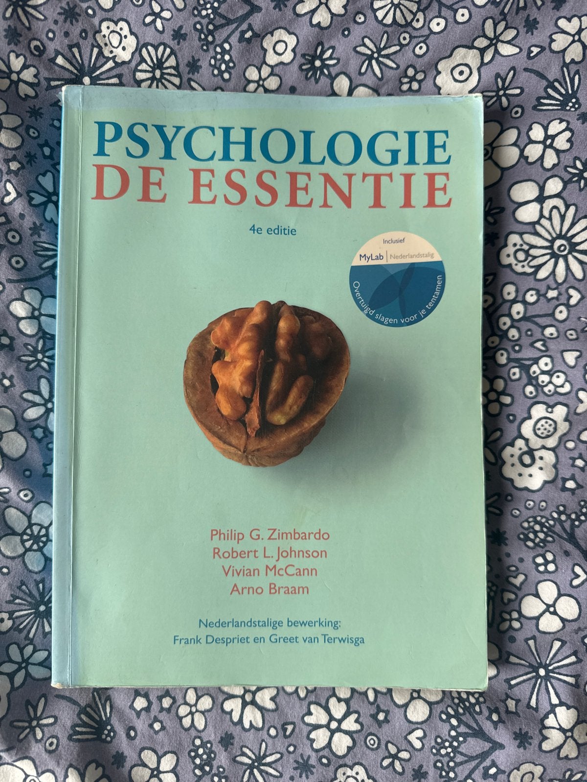 Psychologie De Essentie - 4e editie (zonder MyLab), Ophalen of Verzenden, Zo goed als nieuw, Overige onderwerpen