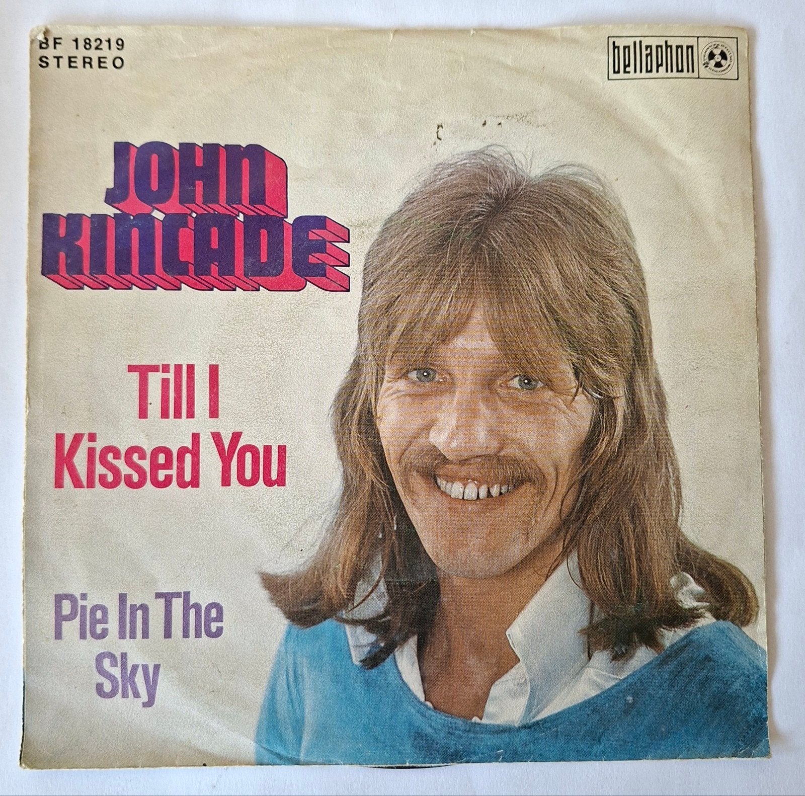 John Kincade     Till I Kissed You, Ophalen of Verzenden, Gebruikt, 7 inch, Pop