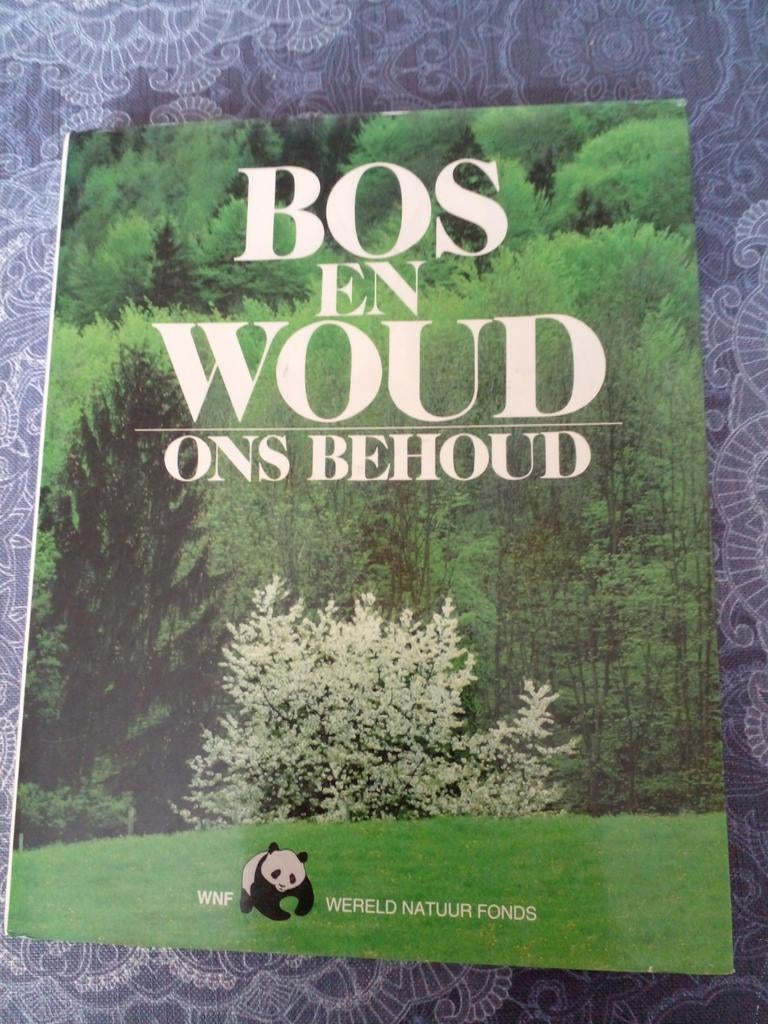 Bos en Woud Ons Behoud - Wereld Natuur Fonds, Boeken, Ophalen of Verzenden, Gelezen, Natuur algemeen, Onbekend