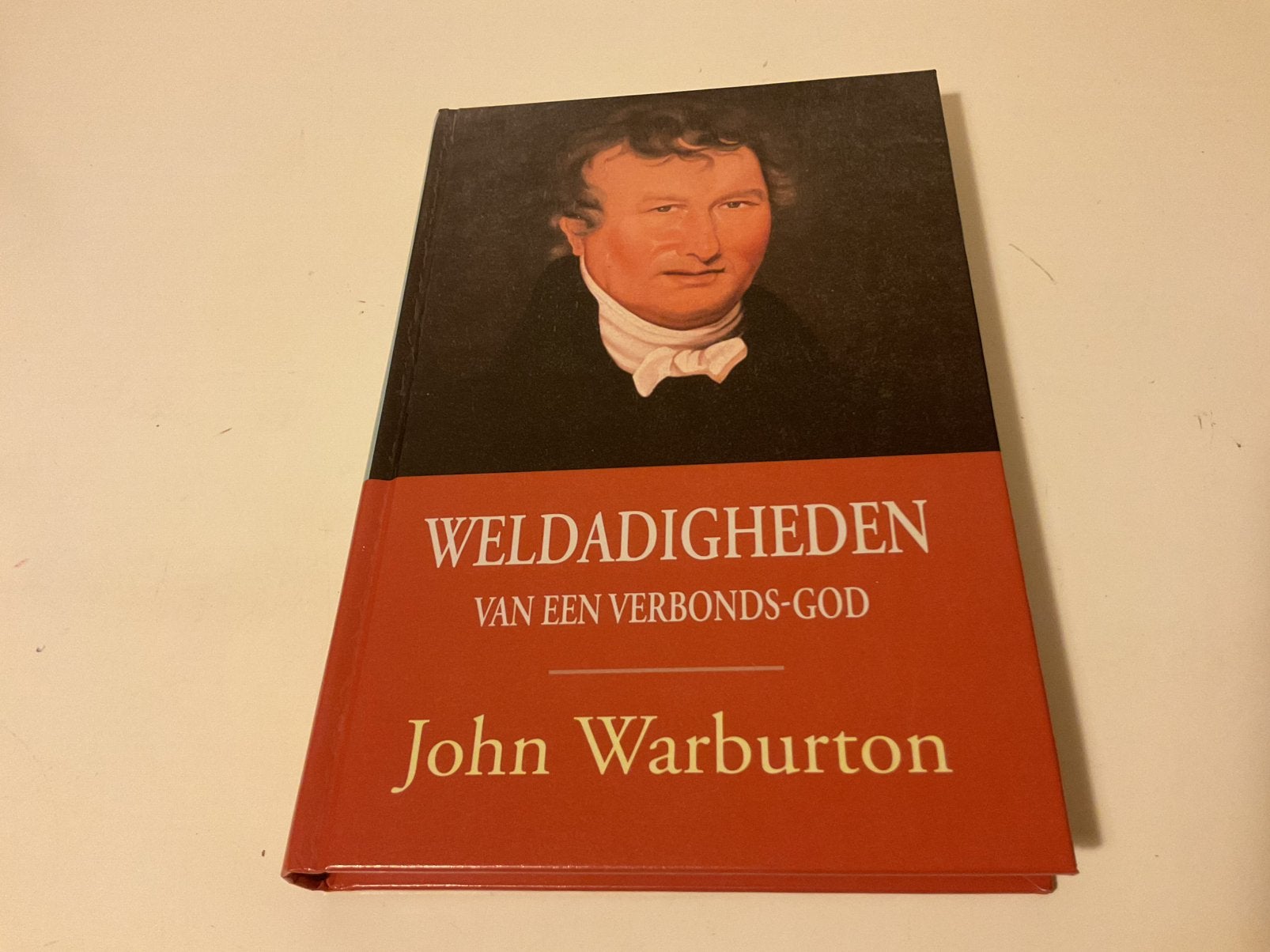 J. Warburton - Weldadigheden van een Verbonds-God, Boeken, Ophalen of Verzenden, Zo goed als nieuw, J. Warburton