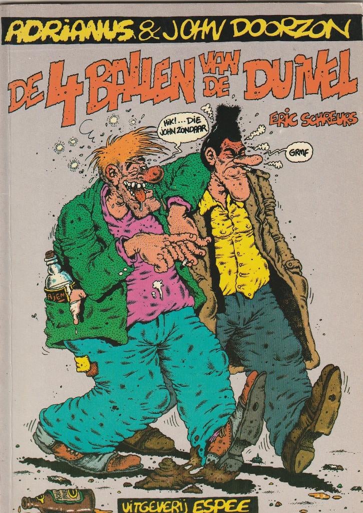 Eric Schreurs De 4 ballen van de duivel Espee 1983, Gelezen, Eric Schreurs, Eén stripboek, Ophalen of Verzenden