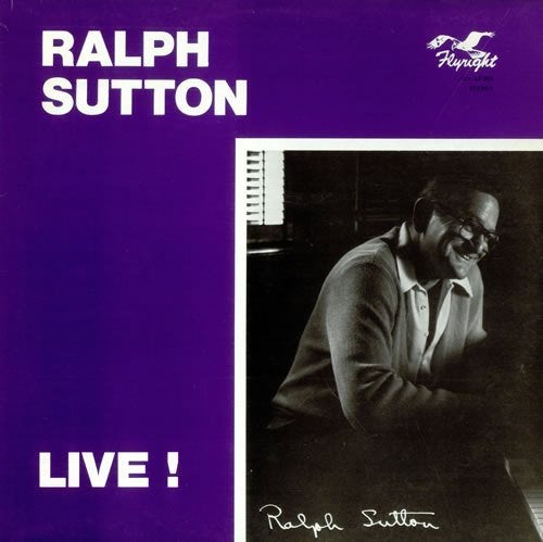 LP Ralph Sutton - Live! (Flyright label), Cd's en Dvd's, Vinyl | Jazz en Blues, Gebruikt, LP, 12 inch, Ophalen